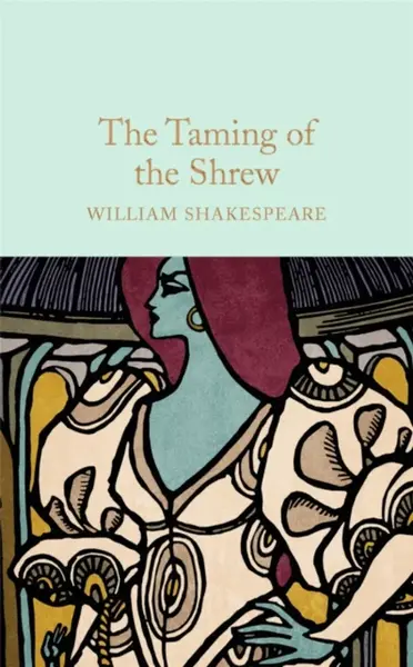 The Taming of the Shrew - William Shakespeare