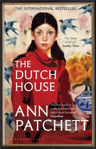 The Dutch House - Ann Patchettová