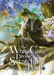 The White Cat’s Divine Scratching Post (Novel) Vol. 1 - Lv Ye Qian He