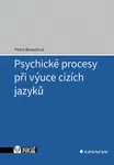 E-kniha: Psychické procesy při výuce cizích jazyků od Besedová Petra