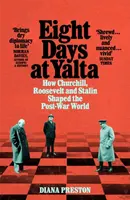 Eight Days at Yalta - Diana Prestonová