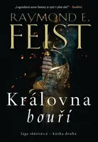 Královna bouří: Sága ohňotvůrců 2 (Defekt) - Raymond Elias Feist
