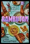 Rambutan (Recipes from Sri Lanka, accompanying the acclaimed new London restaurant) - kniha z kategorie Zdraví a životní styl