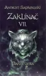 Zaklínač VII: Paní jezera - brož. (7. vydání) (Defekt) - Andrzej Sapkowski