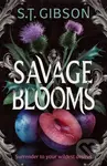 Savage Blooms (the decadently sinister and deliciously erotic fantasy romance) - kniha z kategorie Romantika
