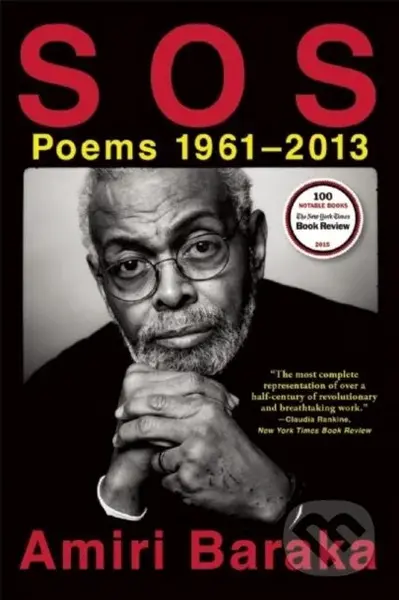 S O S: Poems 1961-2013 - Baraka  Amiri - kniha z kategorie Poezie