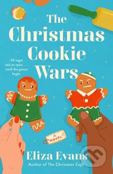 The Christmas Cookie Wars - Eliza Evans - kniha z kategorie Romantika
