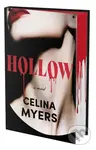 Hollow (Deluxe Limited Edition) - Celina Myers - kniha z kategorie Horory