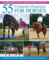 55 Corrective Exercises for Horses - Ballou Jec Aristotle