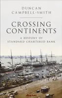 Crossing Continents - Duncan Campbell-Smith