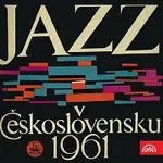 Různí interpreti – Jazz v Československu 1961