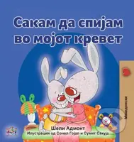 I Love to Sleep in My Own Bed (Macedonian Children's Book) - kniha z kategorie Pro děti