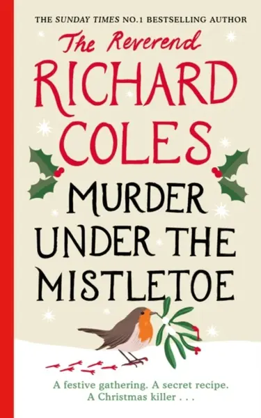 Murder Under the Mistletoe - Richard Reverend Coles