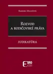 Rozvod a rodičovské práva - Barbora Magočová