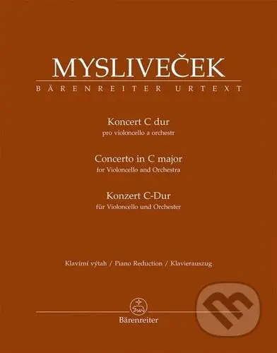 Koncert C dur pro violoncello a orchestr - Josef Mysliveček - kniha z kategorie Hudba