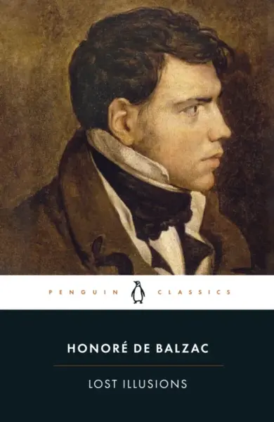 Lost Illusions - Honoré De Balzac, Herbert Hunt