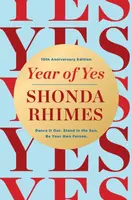 Year of Yes (10th Anniversary Edition) - Shonda Rhimes