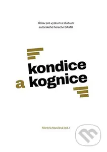 Kondice a kognice - Martina Musilová - kniha z kategorie Psychologie