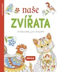Naše zvířata - Omalovánky pro dospělé
