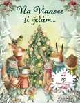 Na Vianoce si želám (10 vianočných melódií) - kniha z kategorie Beletrie pro děti