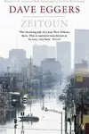 Zeitoun - Dave Eggers