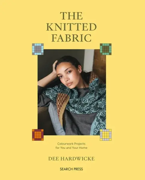 The Knitted Fabric - Dee Hardwicke