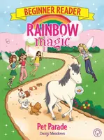 Rainbow Magic Beginner Reader: Pet Parade - Daisy Meadows