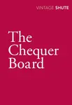 The Chequer Board - Nevil Shute