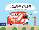 London Calls! - Gabby Dawnay