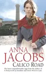 Calico Road - Anne Jacobsová