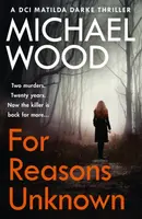 For Reasons Unknown - Michael Wood
