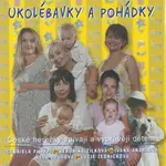Ukolébavky a pohádky (CD)