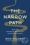 The Narrow Path (How the Subversive Way of Jesus Satisfies Our Souls) - kniha z kategorie Filozofie