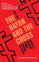 The Baton and the Cross - Lucy Ash
