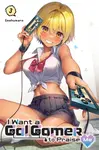 I Want a Gal Gamer to Praise Me, Vol. 3 - Ivo Marques, Ko Ransom, Geshumaro Geshumaro