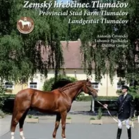 Zemský hřebčinec Tlumačov - Lubomír Procházka, Antonín Černocký