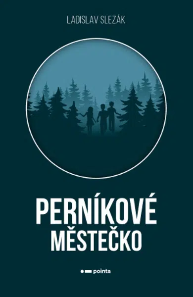 Perníkové městečko - Ladislav Slezák - e-kniha
