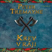 Krev v ráji - Peter Tremayne - e-kniha