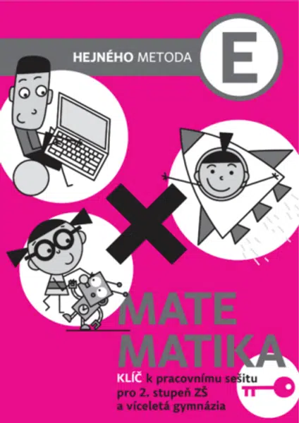 Matematika E - klíč k pracovnímu sešitu - Milan Hejný