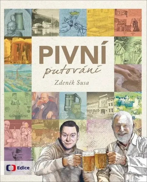 Pivní putování - Zdeněk Susa, František Žáček