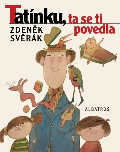 Tatínku, ta se ti povedla - Zdeněk Svěrák, Adolf Born