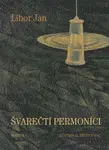 Švarečtí permoníci - Libor Jan