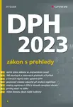 DPH 2023 – zákon s přehledy - Jiří Dušek