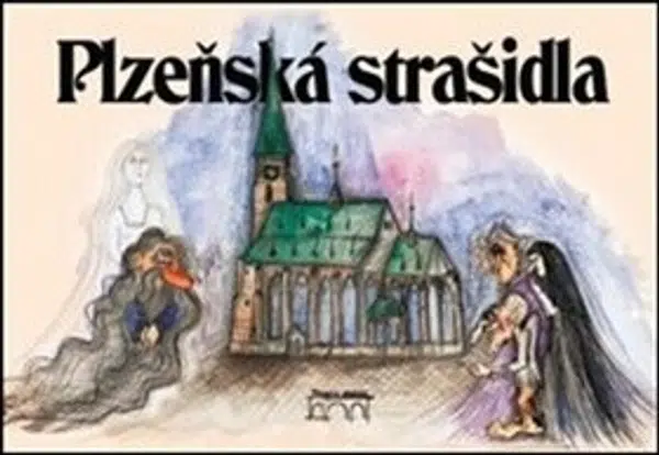 Plzeňská strašidla - Petr Mazný, Jiřina Valečková, Petr Flachs, Zdeněk Hůrka