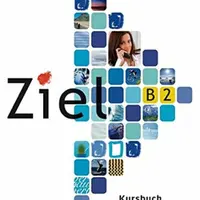 Ziel B2/2 Kursbuch (lektion 9-16) - Rosa-Maria Dallapiazza