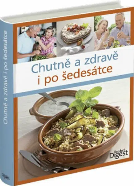 Chutně a zdravě i po šedesátce