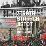 Ztráta starých jistot - Ota Konrád, Martin Landa, Miroslav Kunštát, Michal Dimitrov, Jakub Joza