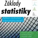 Základy statistiky - Jiří Neubauer, Marek Sedlačík, Oldřich Kříž - e-kniha