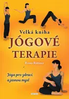 Velká kniha jógové terapie - Rittiner Remo