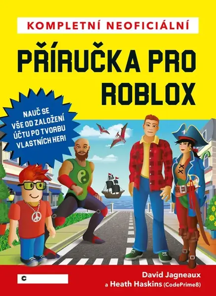 Kompletní neoficiální příručka pro Roblox - David Jagneaux